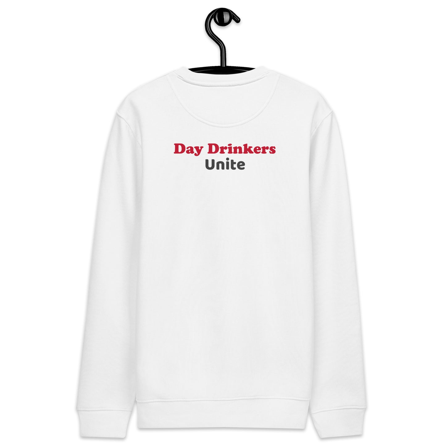 Day Drinkers Unite eco sweatshirt